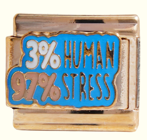 3% Human 97% Stress Gold